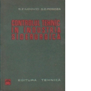 Controlul tehnic in industria siderurgica
