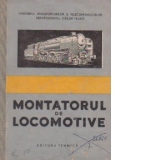 Montatorul de locomotive, Manual pentru scolile profesionale