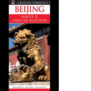 Beijing-Harta si ghid de buzunar
