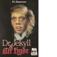 Dr. Jekyll and Mr. Hyde (Stories to remember)