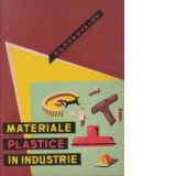 Materiale plastice in industrie (traducere din limba rusa)