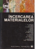 Incercarea materialelor, Volumul I, Incercari distructive ale metalelor
