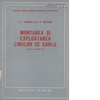 Montarea si exploatarea liniilor de cablu (traducere din limba rusa)