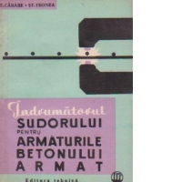 Indrumatorul sudorului pentru armaturile betonului armat