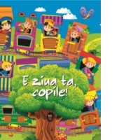 E ziua ta, copile + Insigna