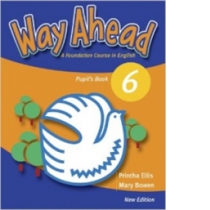 Way Ahead 6 - Pupils Book, New Edition