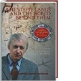 The Steppe Lands and the World Beyond Them : Studies in Honor of Victor Spinei on his 70th Birthday
