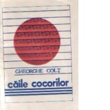 Caile cocorilor