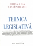 Tehnica legislativa - actualizat 5 ianuarie 2011