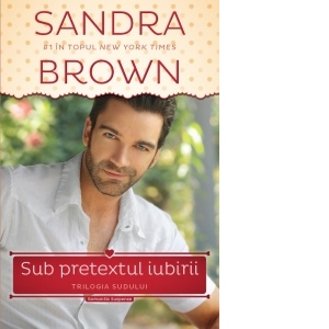 Sub pretextul iubirii