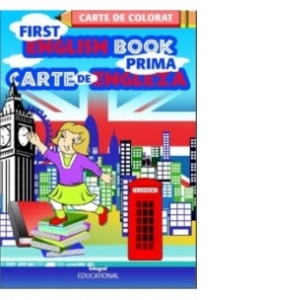 First English Book / Prima carte de engleza - Carte de colorat