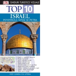 Top 10. Israel, Peninsula Sinai si Petra
