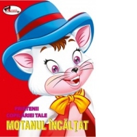 Prietenii copilariei tale - Motanul incaltat