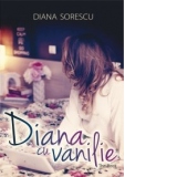 Diana cu vanilie