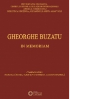 Gheorghe Buzatu - In memoriam
