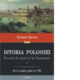 Istoria Poloniei. Terenul de joaca al lui Dumnezeu (2 volume)