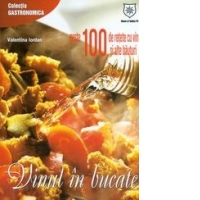 Vinul in bucate - Peste 100 de retete cu vin si alte bauturi