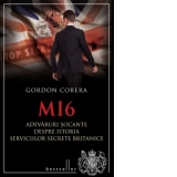 MI6 Adevaruri socante despre istoria serviciilor secrete britanice