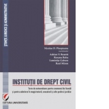 Institutii de drept civil. Teste de autoevaluare pentru examenul de licenta si pentru admitere in magistratura, avocatura si alte profesii juridice