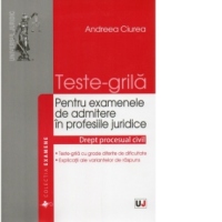 Teste-grila pentru examenele de admitere in profesiile juridice - Drept procesual civil 2014