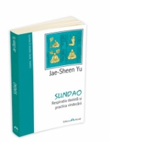 SUNDAO. Respiratia daoista si practica vindecarii