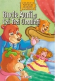 Bucle Aurii si Cei Trei Ursuleti - Carte de colorat + poveste (Colectia Povesti clasice de colorat, format A4)