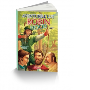 Aventurile lui Robin Hood (colectia Clasici)