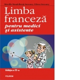 Limba franceza pentru medici si asistente (editia a II-a revazuta si adaugita)