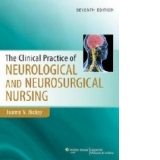 The Clinical Practice Of Neurological Nursing (Seventh Edition)