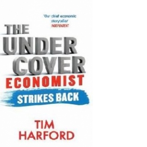 Undercover Economist Strikes Back