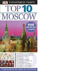 TOP 10 Moscow:Eyewitness Top 10 Travel Guide