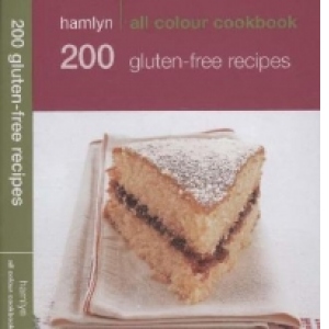 Hamlyn All Colour Cookbook - 200 Gluten Free Recipe