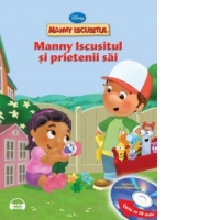 Manny Iscusitul si prietenii sai (carte + CD)