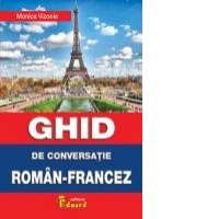 Ghid de conversatie roman - francez