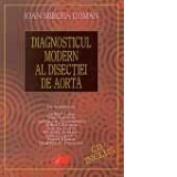DIAGNOSTICUL MODERN AL DISECTIEI DE AORTA - CD INCLUS