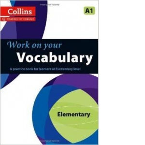Work On Your Vocabulary: Elementary A1