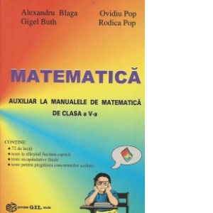 Matematica - Auxiliar la manualele de matematica de clasa a V-a