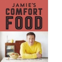 Jamie's Comfort Food