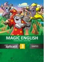 Magic English. Caiet de limba engleza pentru clasa a III-a