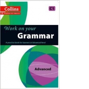 Work on Your Grammar: Advanced C1