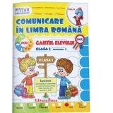 Comunicare in limba romana clasa I semestrul I (editie 2014)