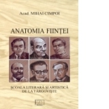 Anatomia fiintei - Scoala literara si artistica de la Targoviste