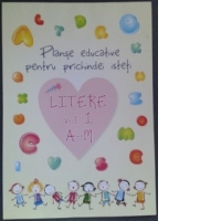 Planse educative pentru prichindei isteti - Litere vol. 1 A-M (20 file)