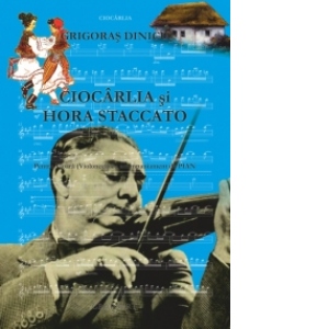 Ciocarlia si Hora staccato pentru vioara/violoncel si pian