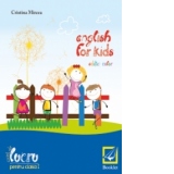 English for kids - caiet de lucru pentru clasa intai (editie color)
