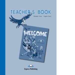 Welcome 1 : Teacher s Book