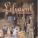 Liliacul - Johann Strauss