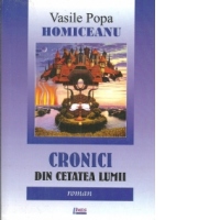 Cronici din cetatea lumii