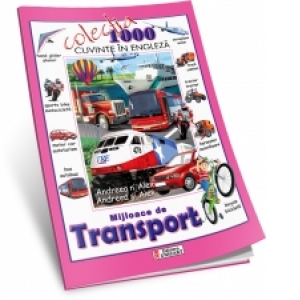Mijloace de Transport - 1000 Cuvinte in Engleza
