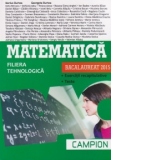 Bacalaureat 2015. Matematica - Filiera tehnologica (Exercitii recapitulative, Teste) (verde)